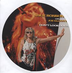 Mick Ronson : Don't Look Down (ft. Joe Elliott)